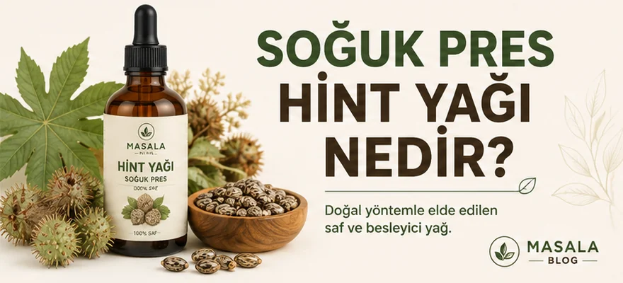 Soğuk Pres Hint Yağı Nedir?
